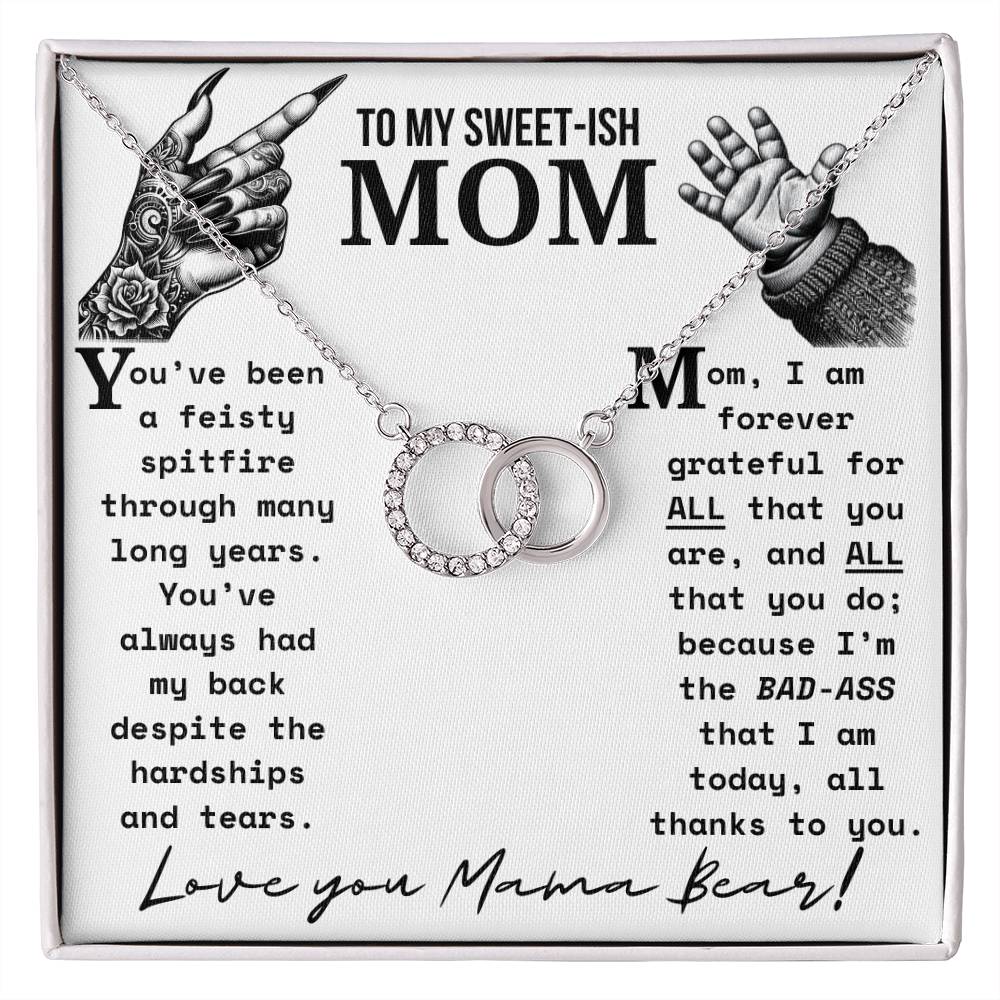 A Necklace for My Mom: To My Unconventional, Sweet-ish Mom | Sometimes Moms are "Ish"... Stylish and Wonderful | Celebrate Her With A Mom Gift