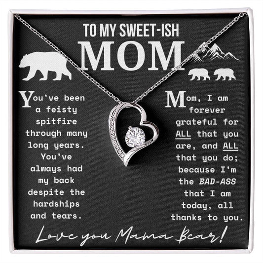 A Necklace for My Mom: To My Sweet-ish Mom | Mama Bear Forever Love Necklace With Gift Box | Mom Gifts