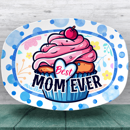 Mom Platter: The Best Mom Ever Cupcake Treat Platter | Mother's Day & Birthday Gift for Mom